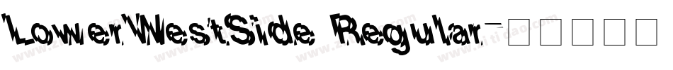 LowerWestSide Regular字体转换